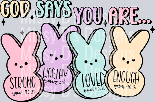god says easter peeps