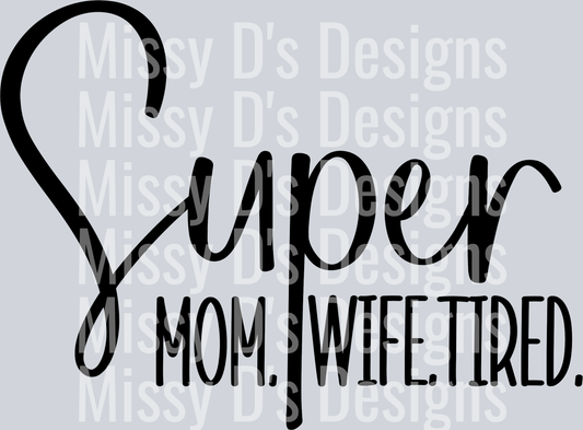 supermomwifetiredPNG