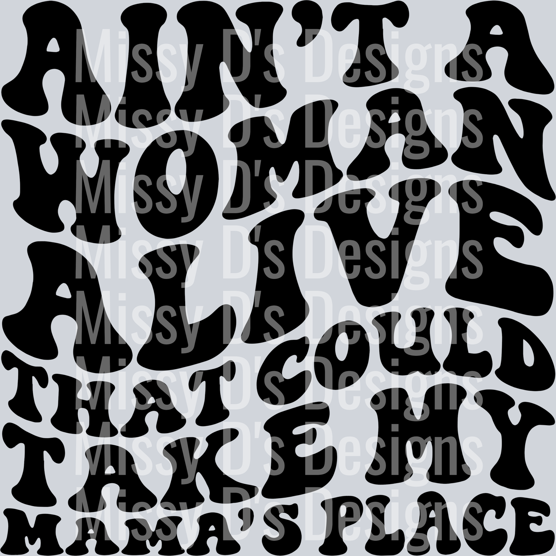 Aint A Woman Alive That Could Take My Mamas Place