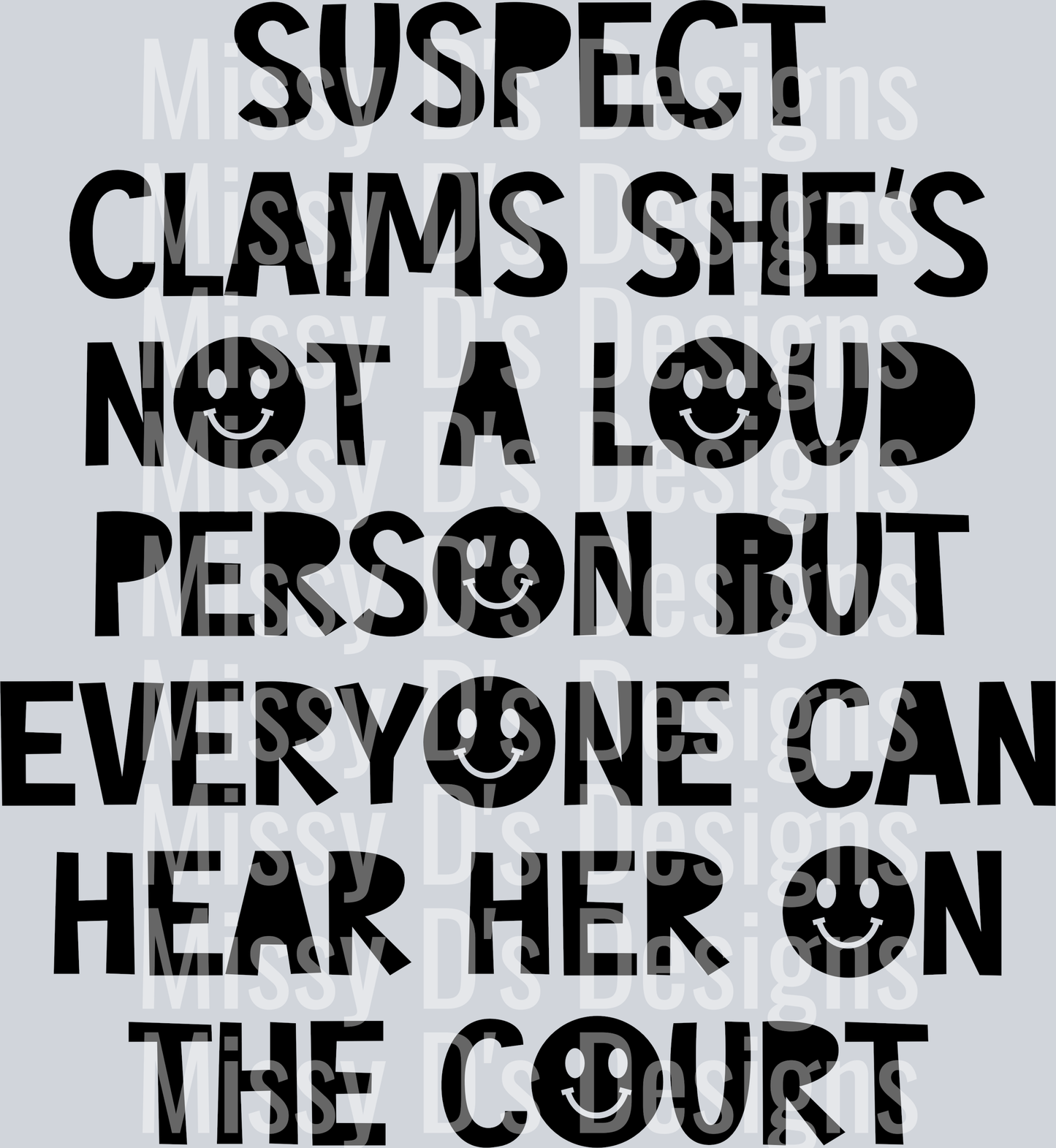Suspect-ClaimsShesNotLoudCourt
