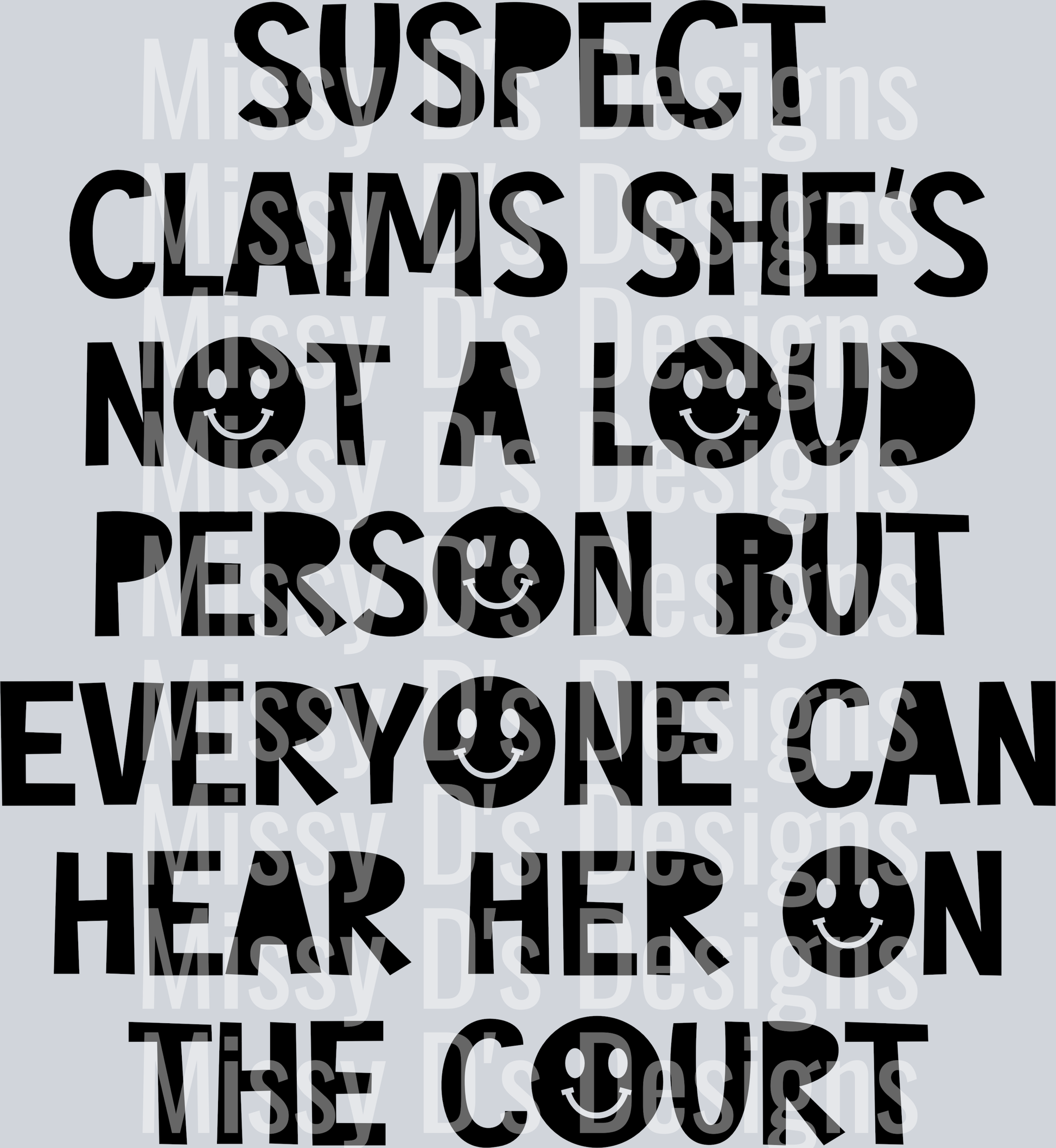 Suspect-ClaimsShesNotLoudCourt