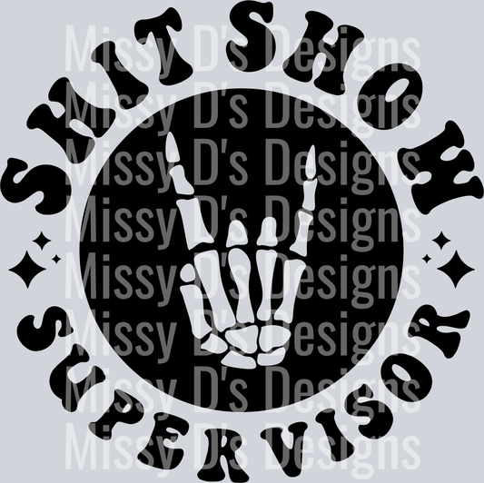 Shit Show Supervisor Pocket Design