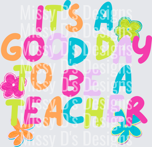 GOOD DAY TO BEA TEACHER