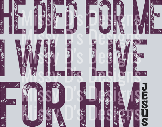 hediedformePURPLE