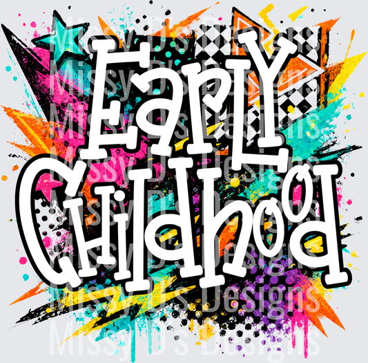 EARLY CHILDHOOD