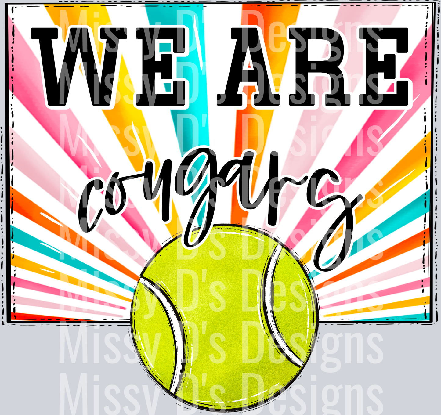 sunburst WE ARE cougars tennis