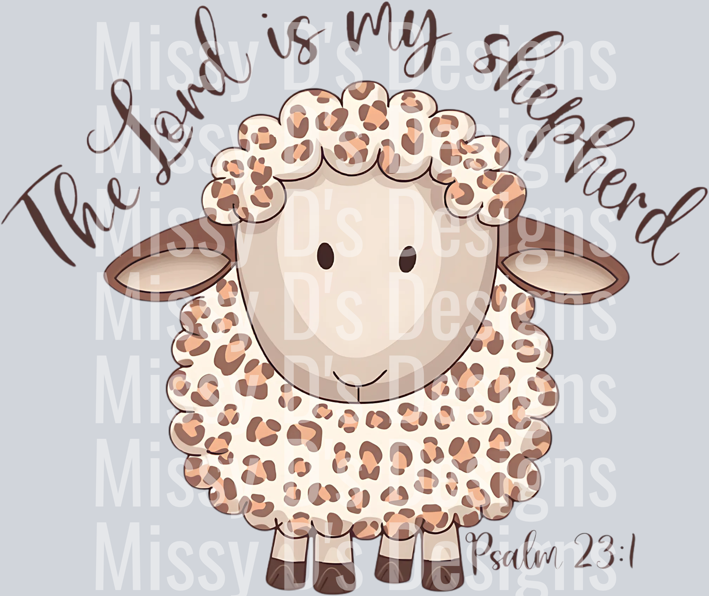 The Lord is my Shepherd Png, Easter Sublimation