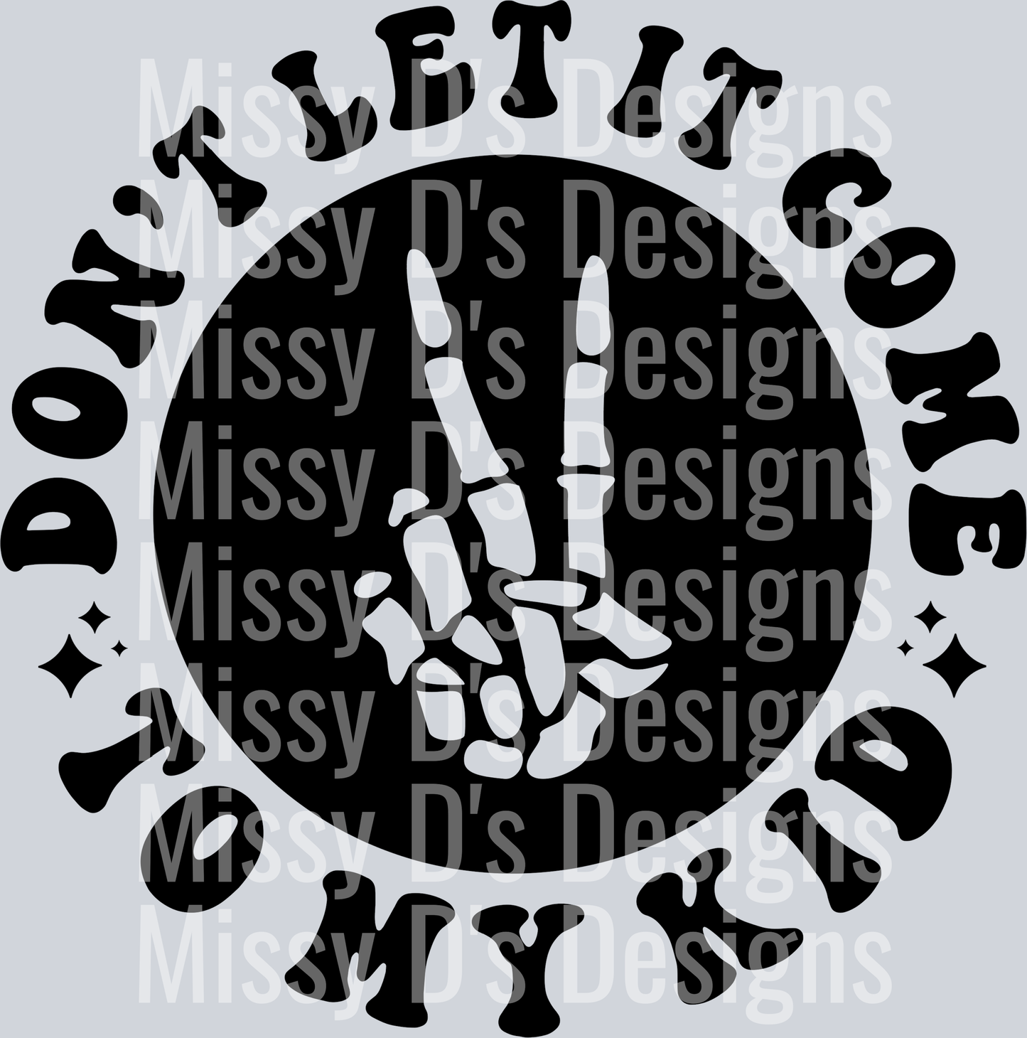 Dont Let It Come To My Kid Pocket Design