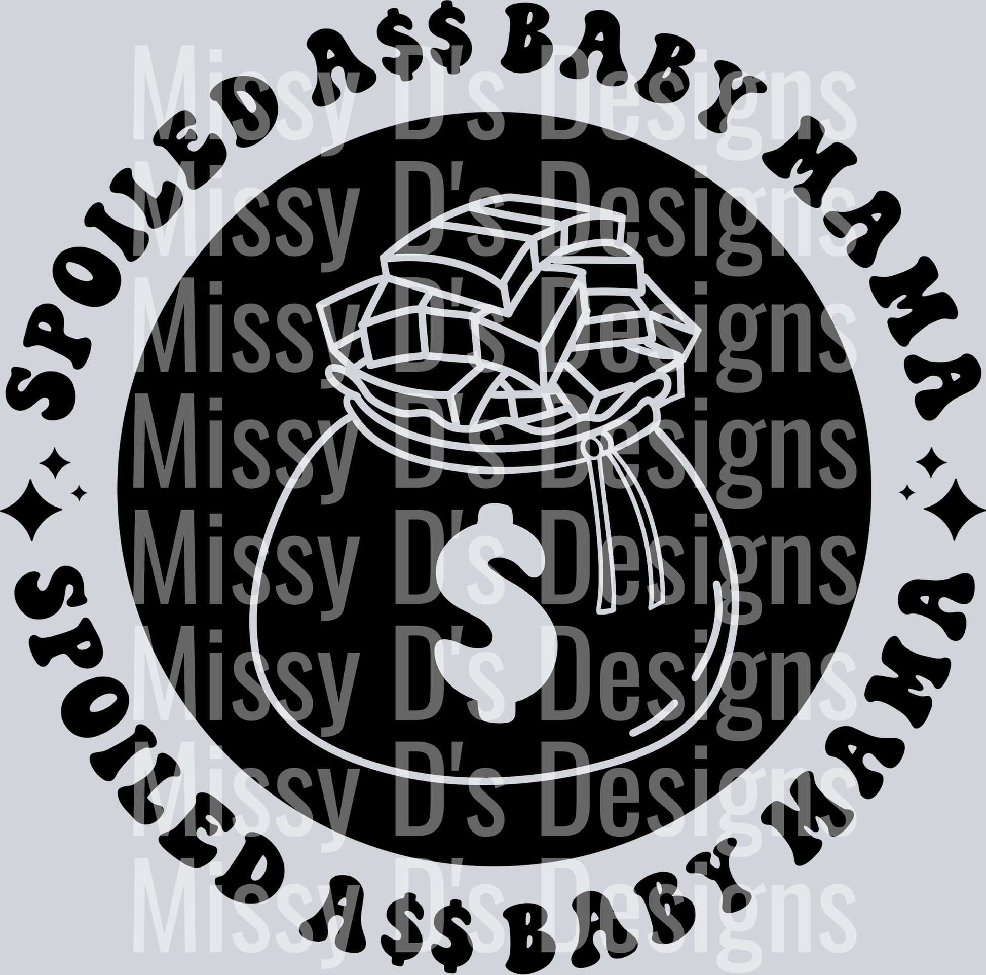 Spoiled Ass Baby Mama Pocket Design