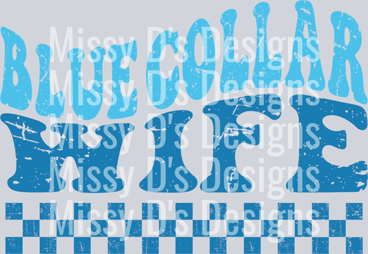 Blue collar wife