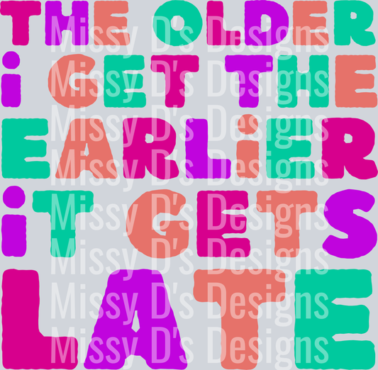 the older i get bright