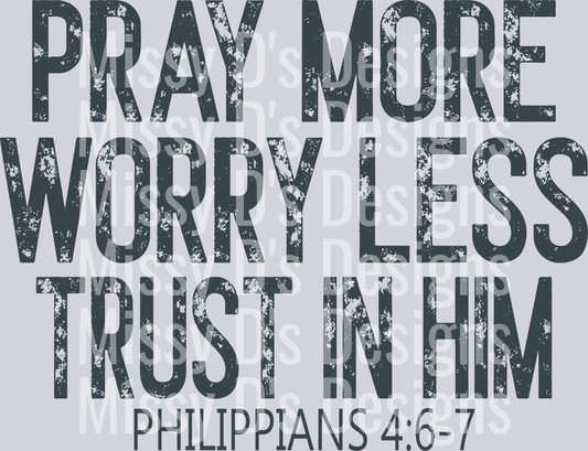 praymoreworrylessGREY