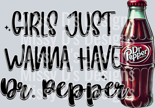 Girls just wanna have Dr.Pepper