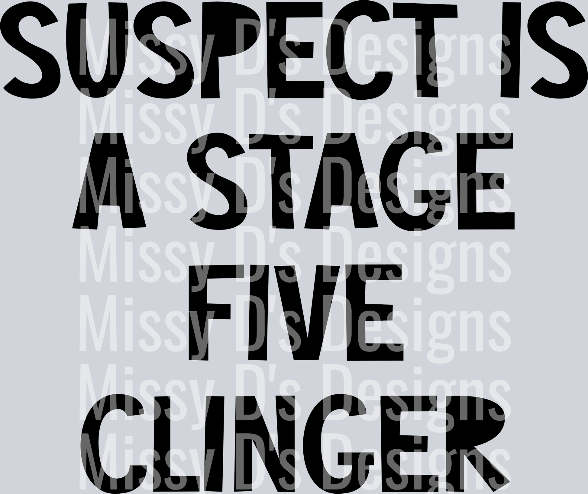 Suspect-StageFiveClinger2
