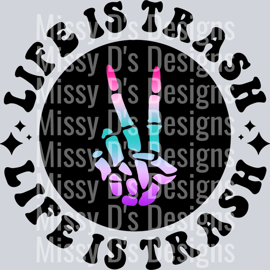 Color Life Is Trash Pocket Design