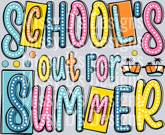 School's Out For Summer