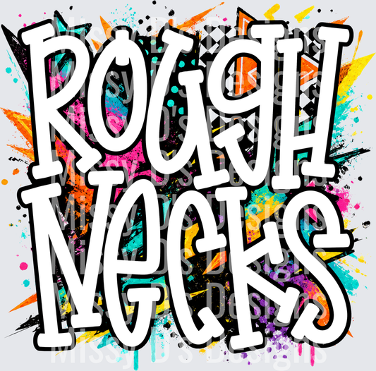 ROUGHNECKS