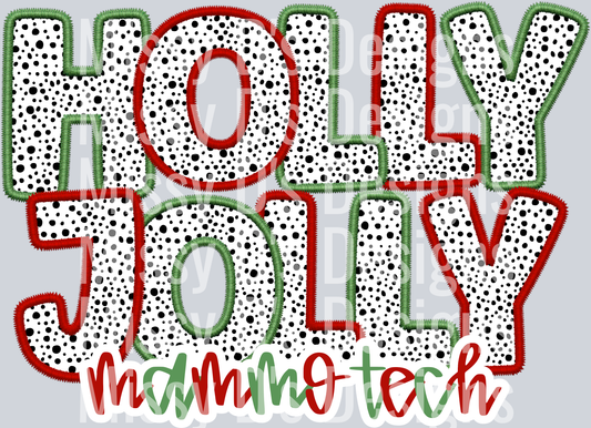 HOLLY JOLLY MAMMO TECH