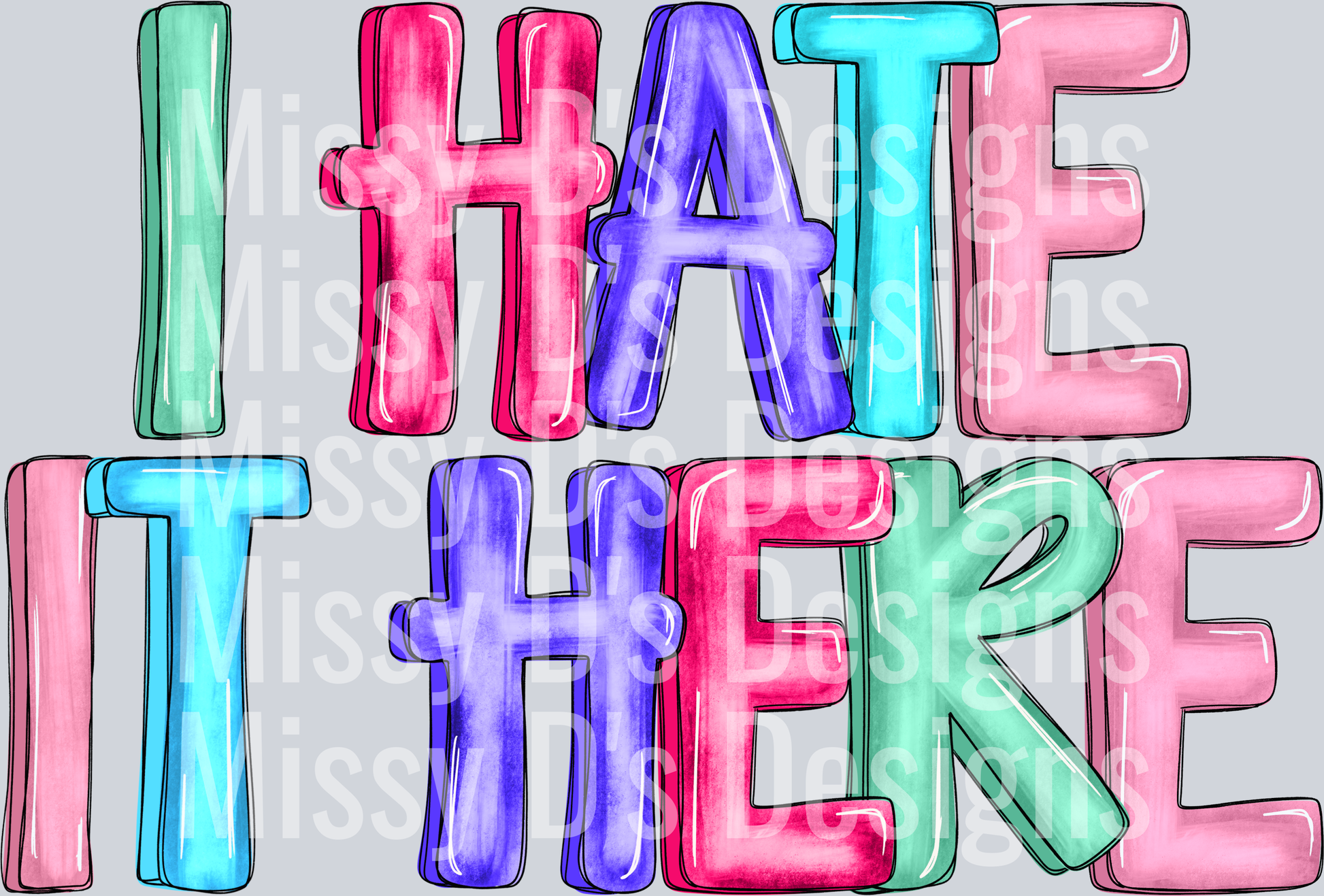 i hate it here colorful