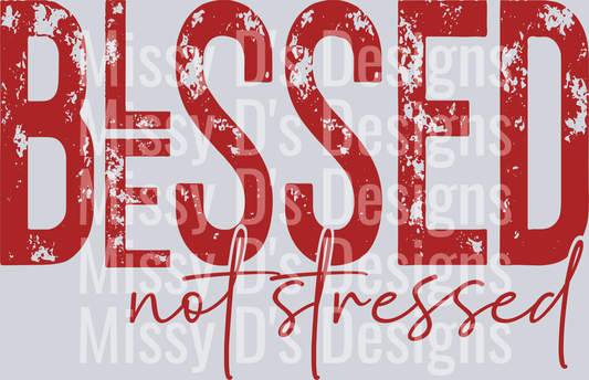 blessednotstressedRED