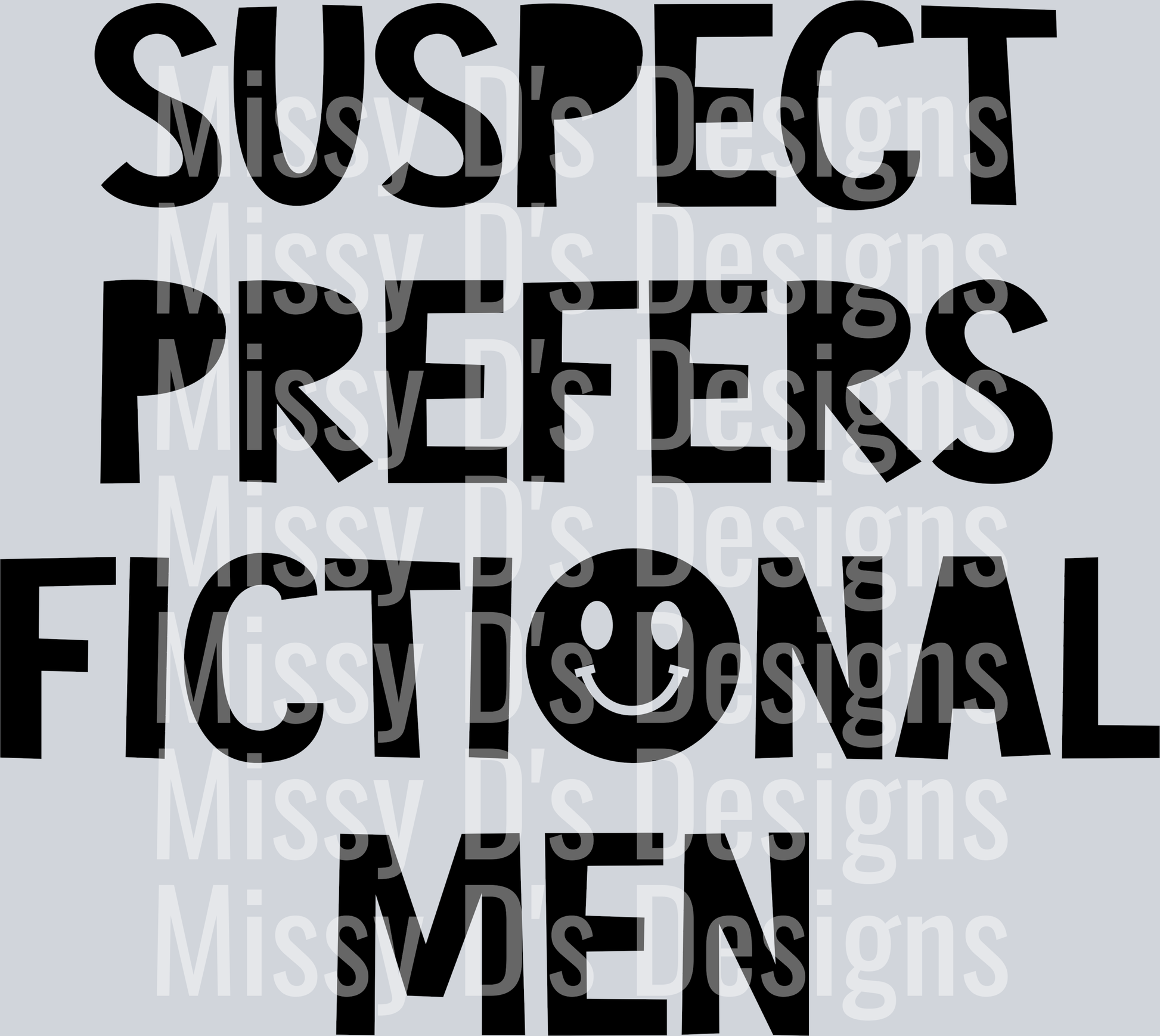 Suspect-PrefersFictionalMen2