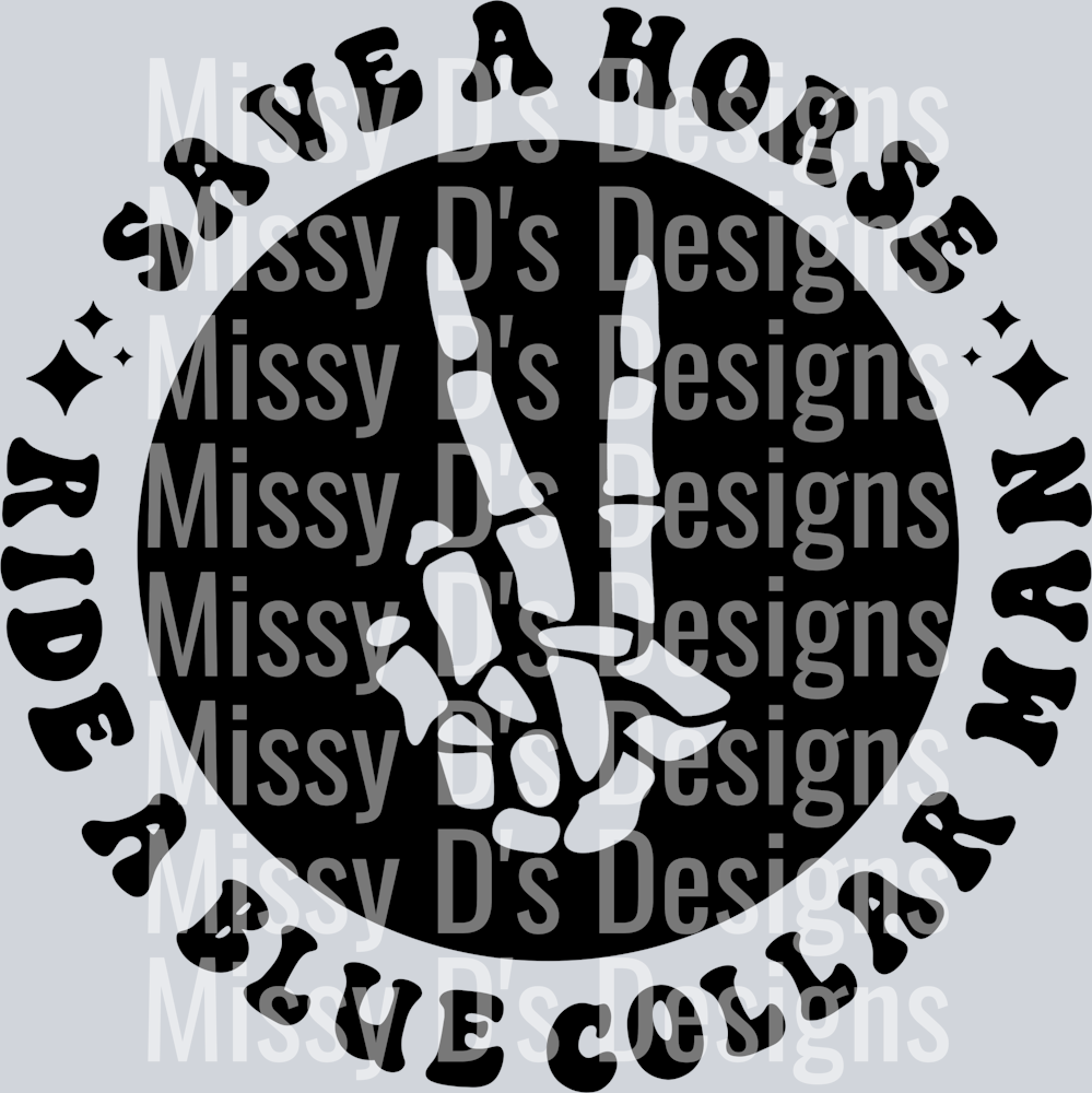 Save A Horse Ride A Blue Collar Man Pocket Design
