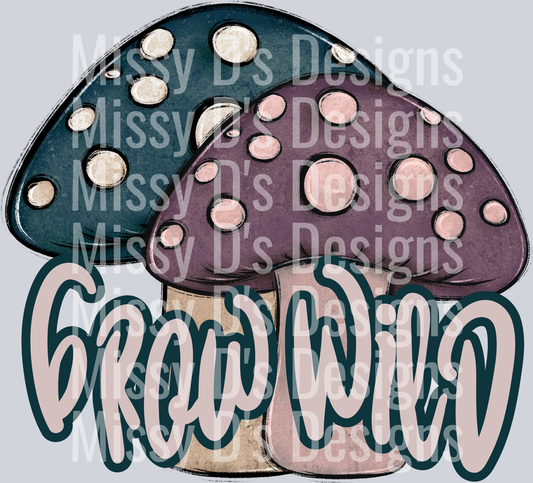 grow wild mushrooms