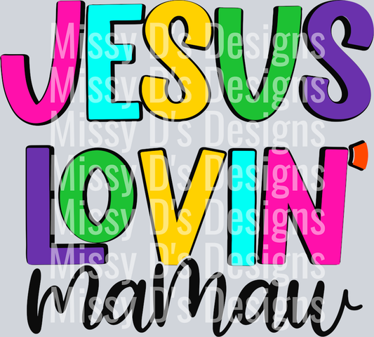 Jesuslovinmamaw