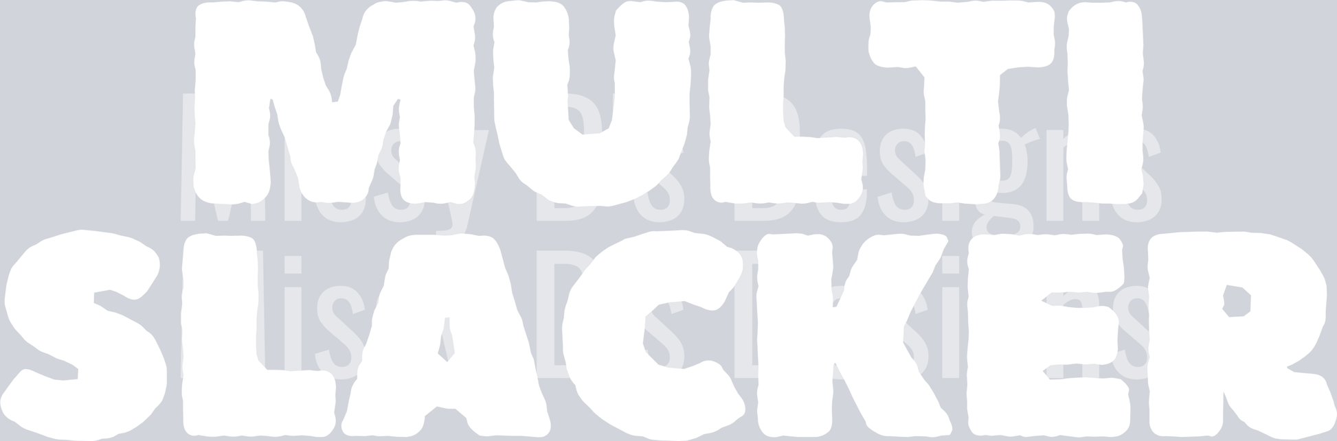 MULTI SLACKER WHITE