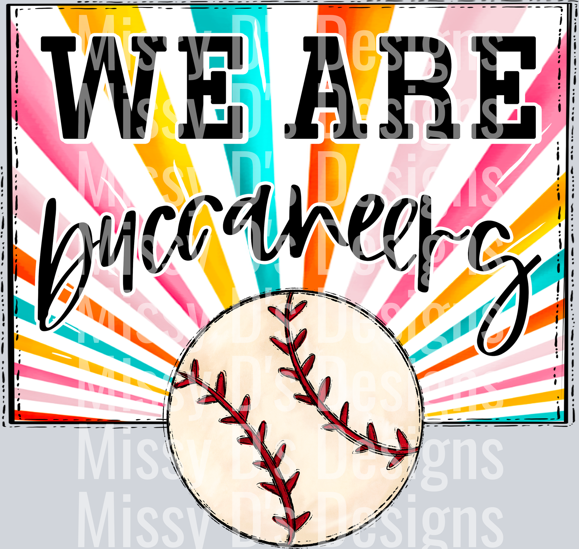 sunburst WE ARE buccaneers baseball