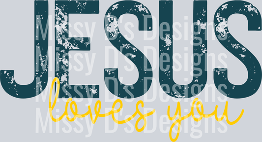 Jesus loves you