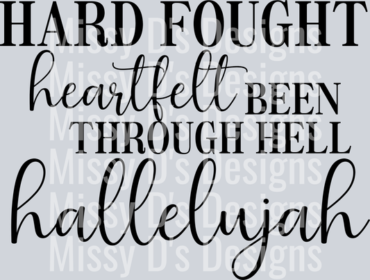 Hard Fought Hallelujah