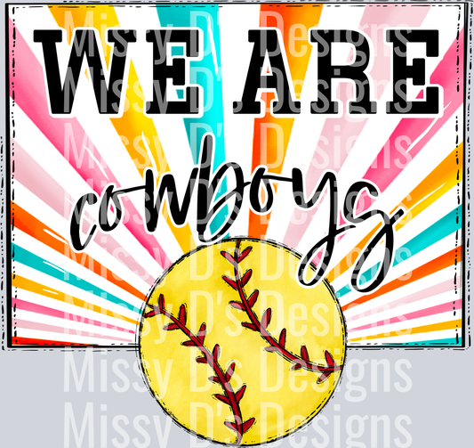 sunburst WE ARE cowboys softball