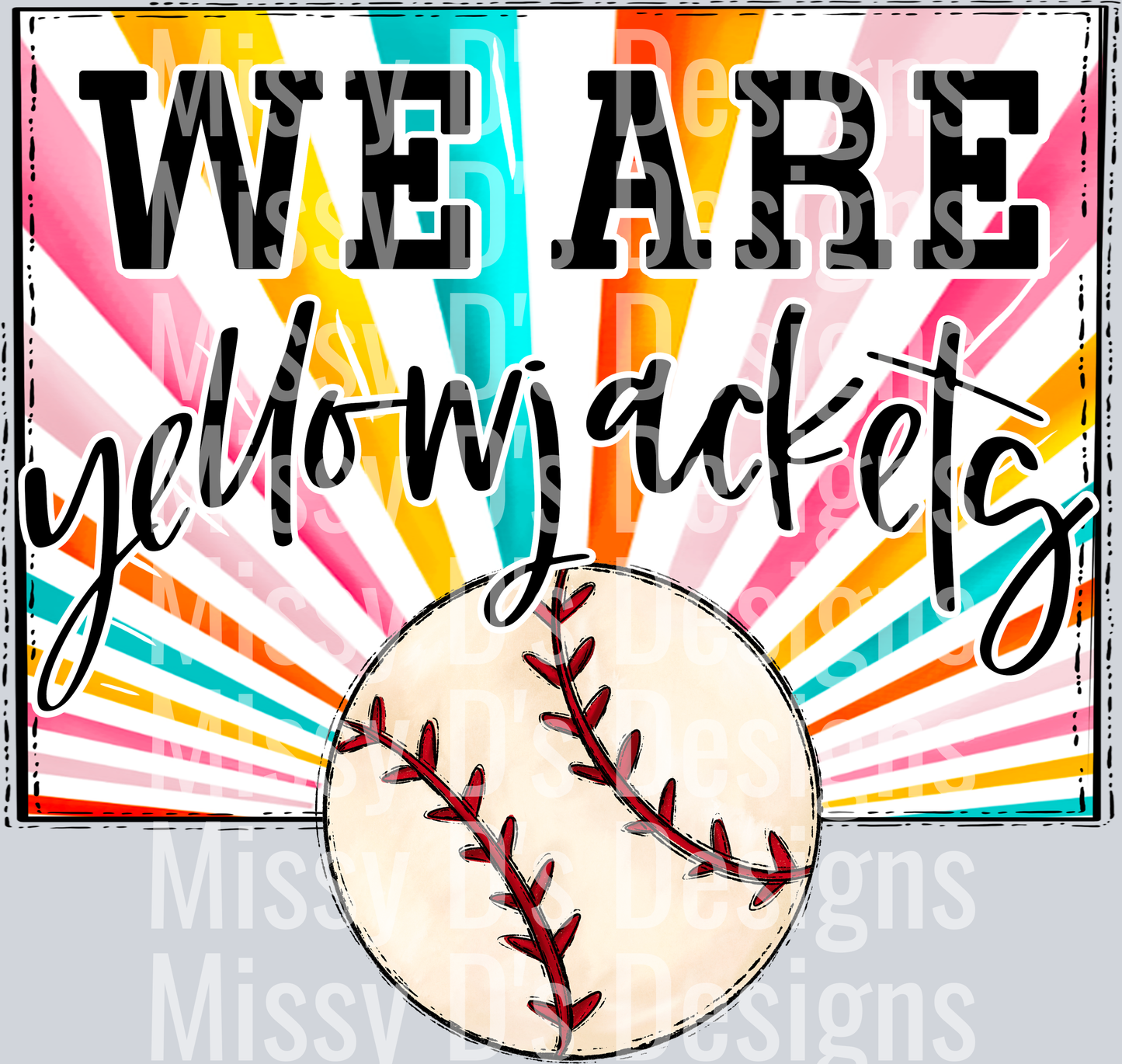 sunburst WE ARE yellowjackets baseball