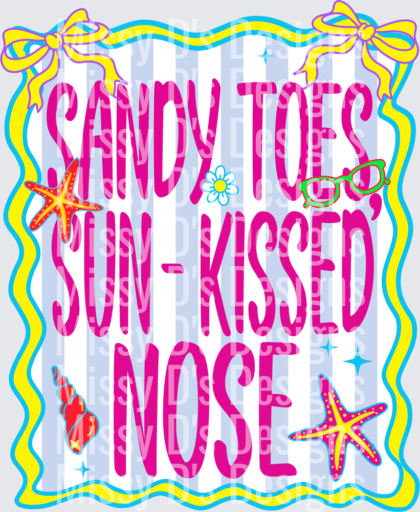 sandy toes sun kissed nose