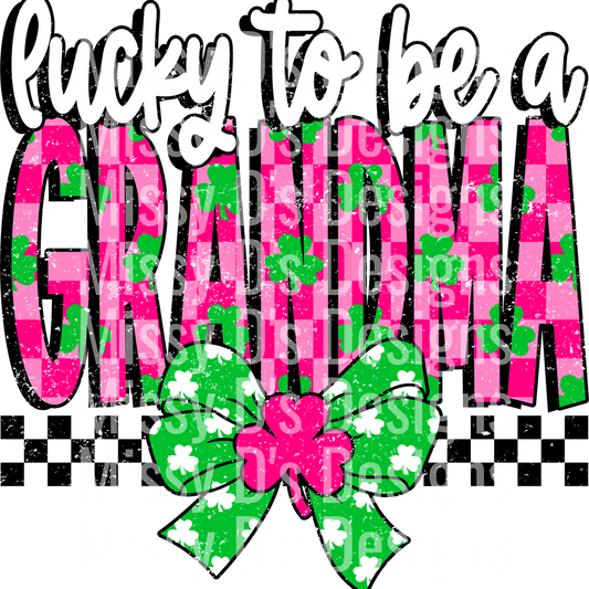 Lucky To Be A Grandma