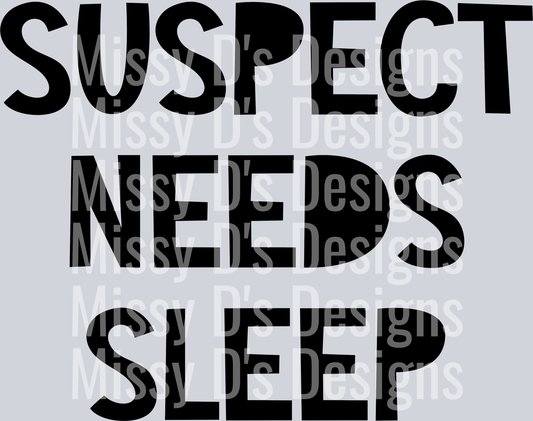 Suspect-NeedsSleep2