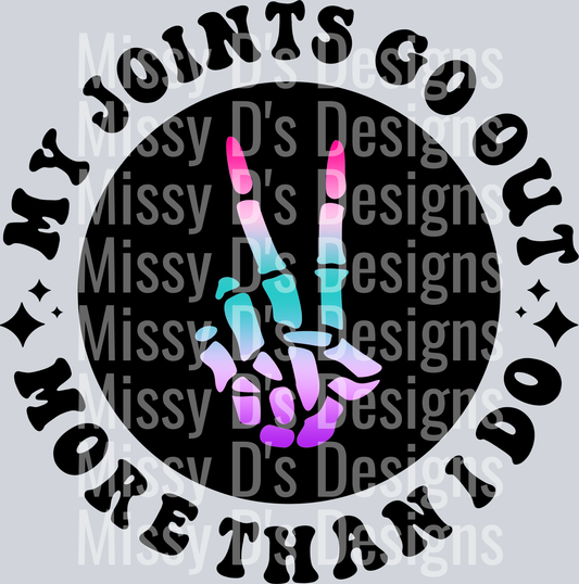 Color My Joints Go Out More Than I Do Pocket Design