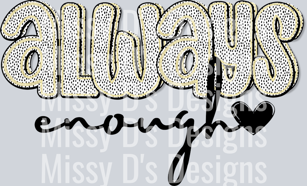 AlwaysEnough