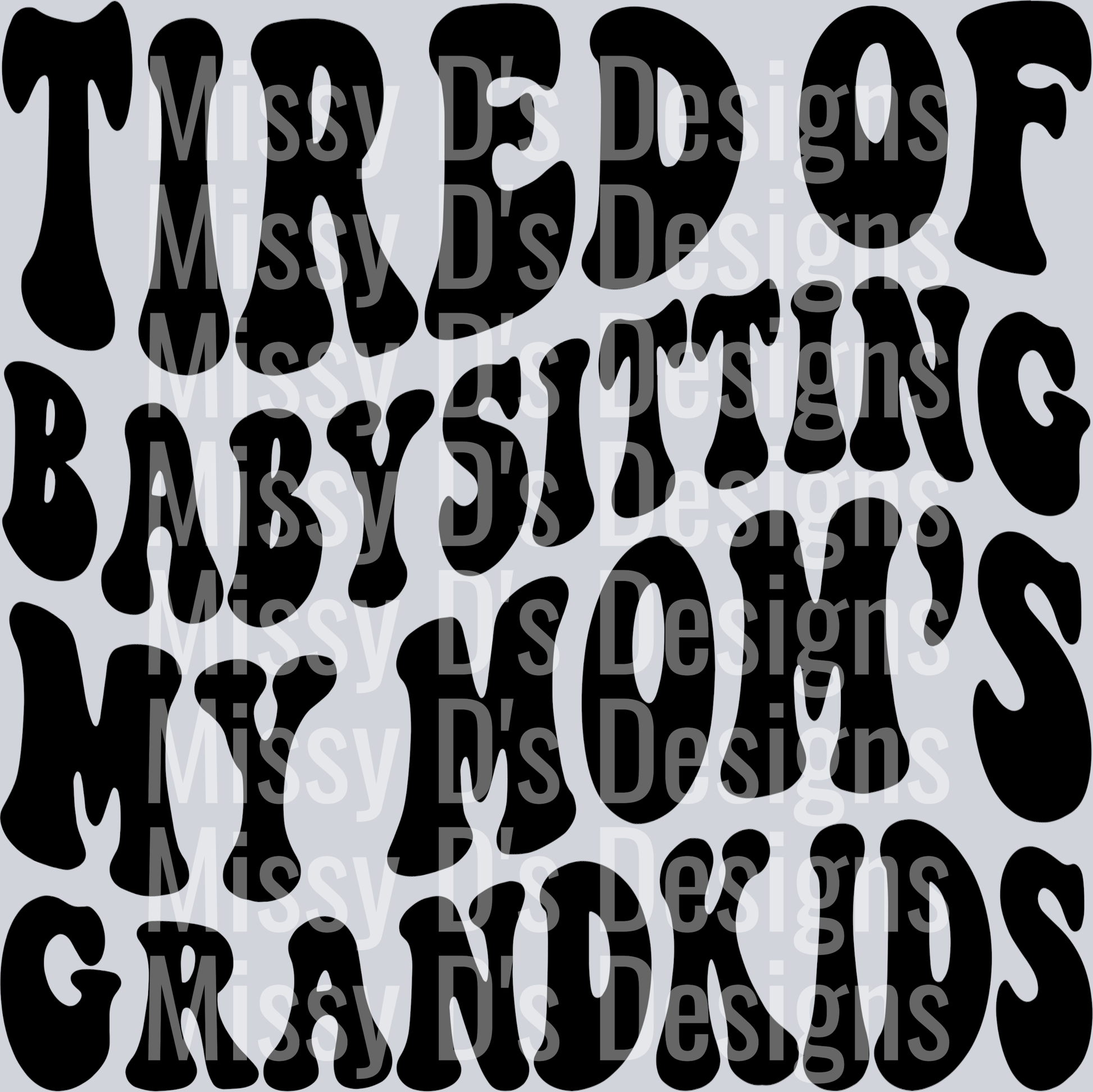 Tired Of Babysitting My Moms Grandkids