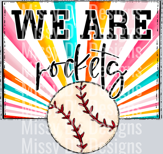sunburst WE ARE rockets baseball