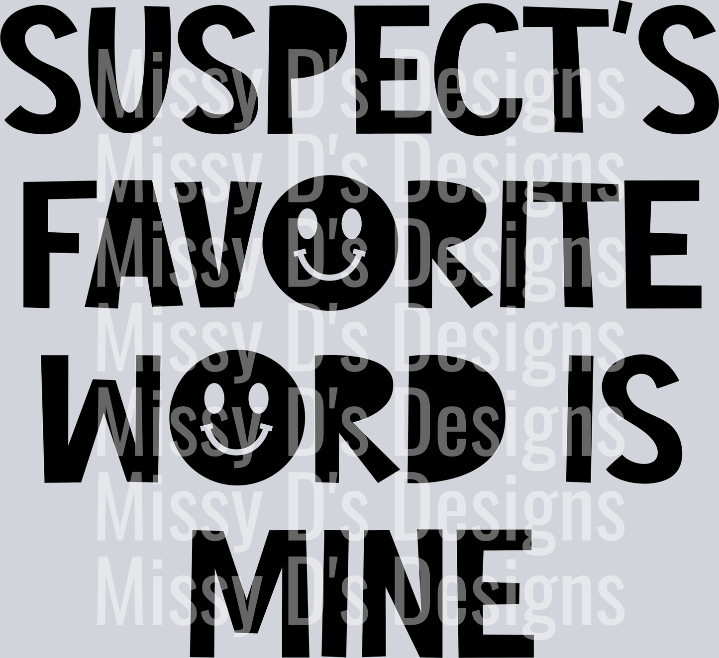 Suspect-FavWordIsMine2