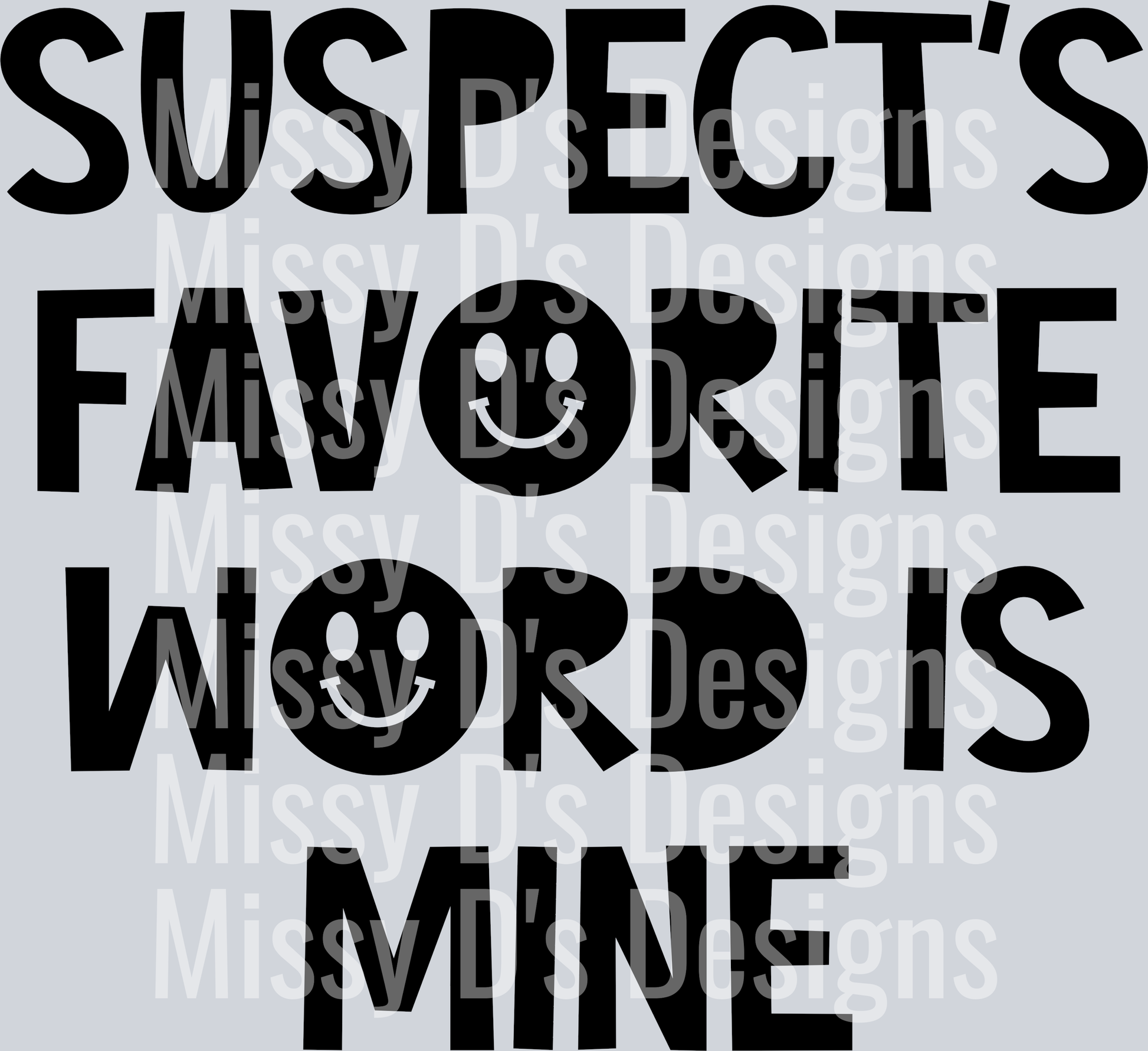 Suspect-FavWordIsMine2