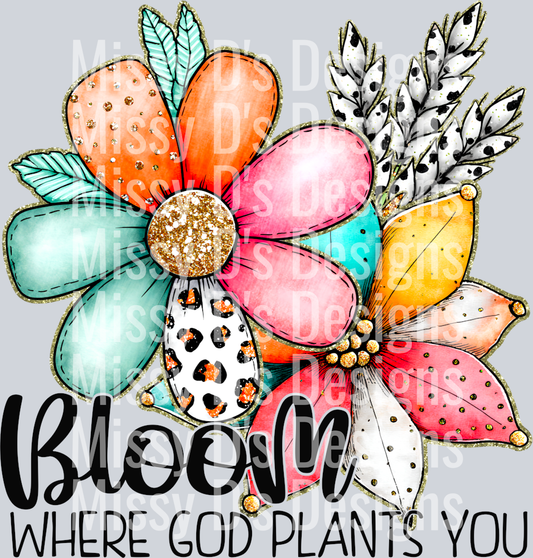 BloomwhereGodplantsyou - Copy