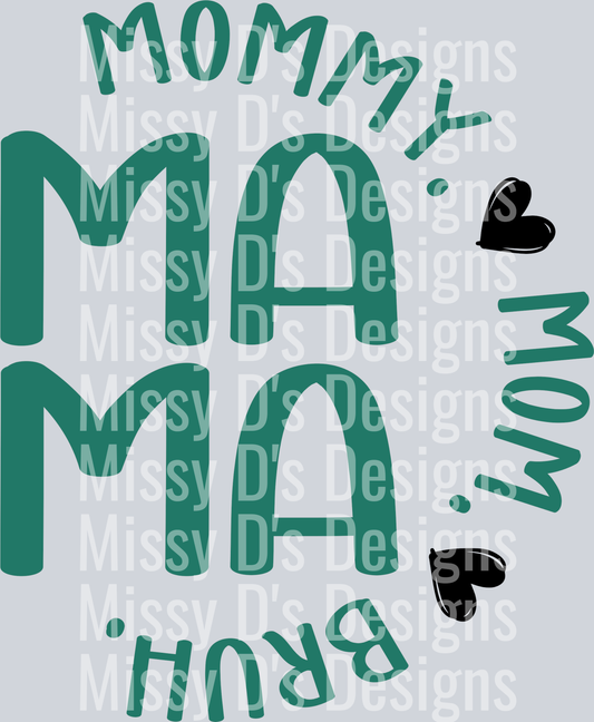 mamamommymombruh101TEAL