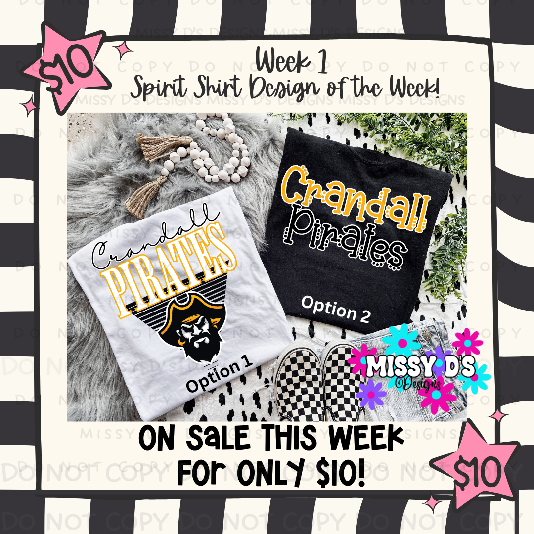 Week 1 - $10 Spirit Shirt Special - Choose your Mascot!