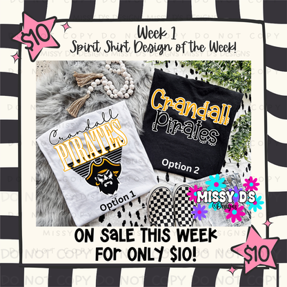 Week 1 - $10 Spirit Shirt Special - Choose your Mascot!