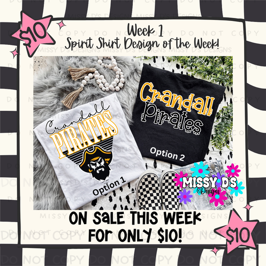 Week 1 - $10 Spirit Shirt Special - Choose your Mascot!