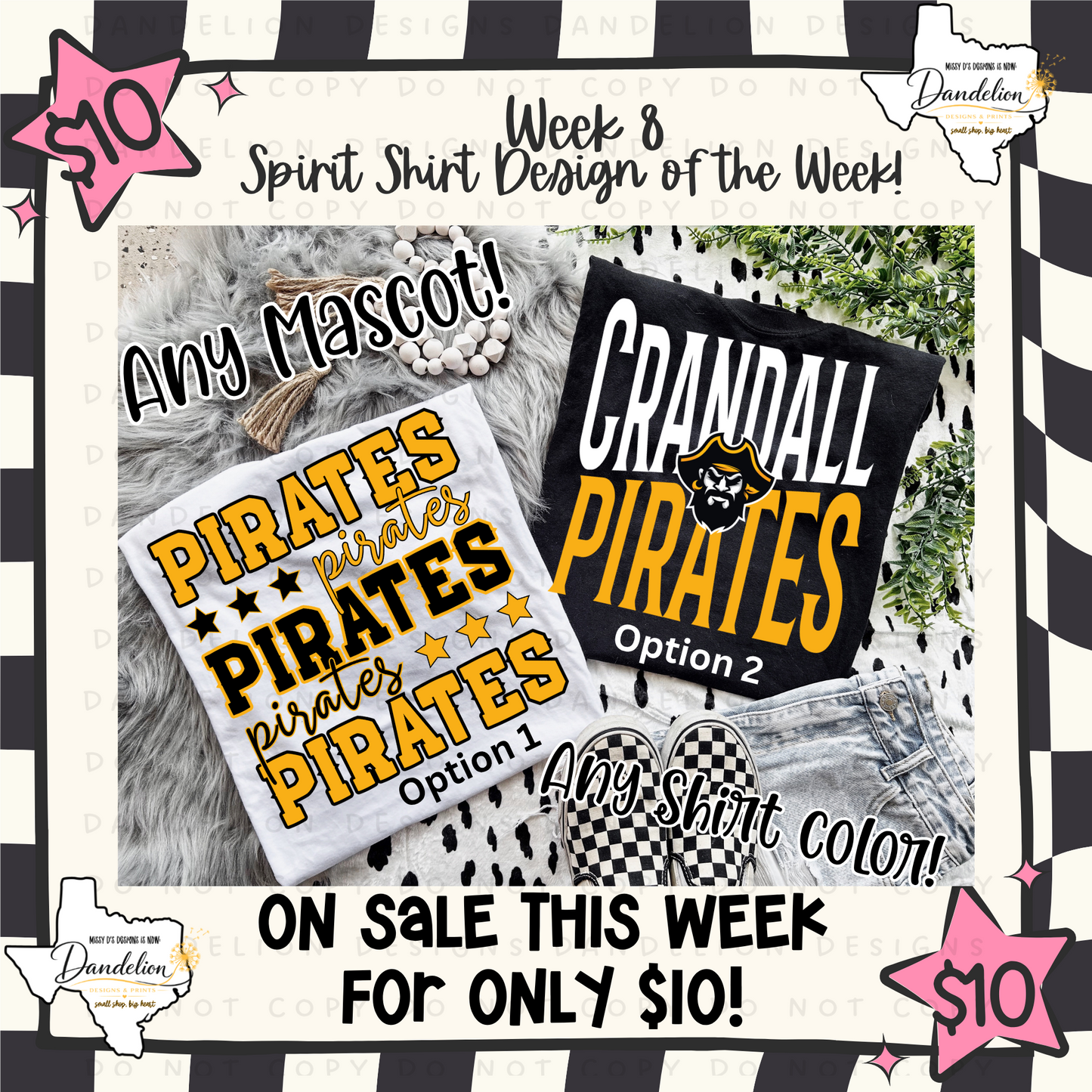 Week 8 - $10 Spirit Shirt Special - Choose your Mascot!